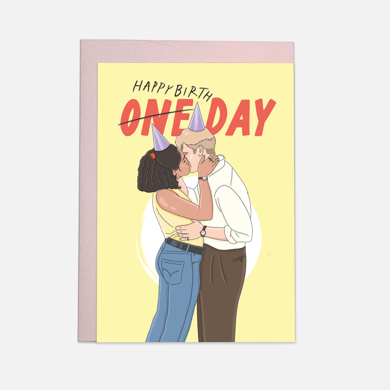 One Day Birthday Card