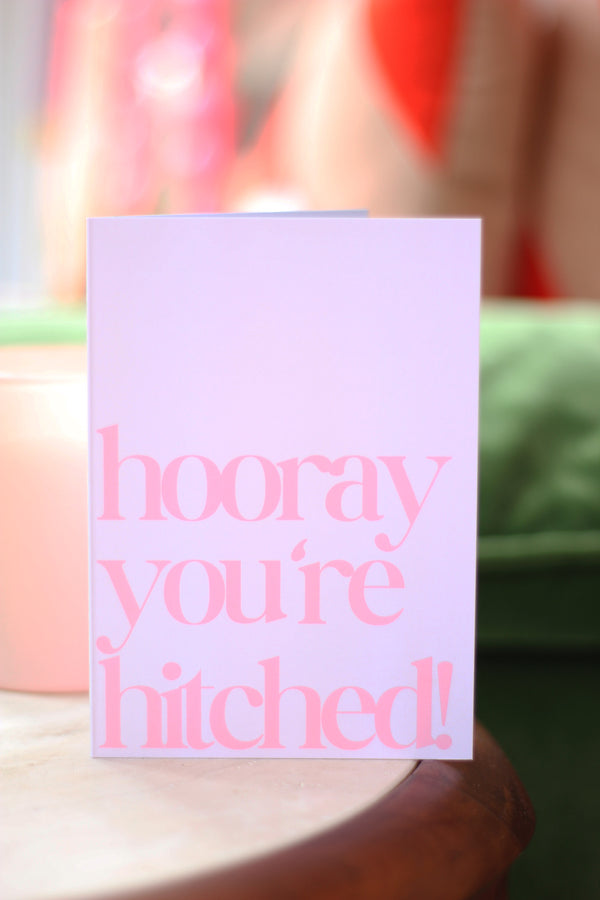 Hooray you're Hitched! Card