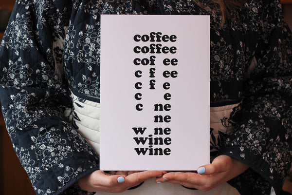 Coffee Wine Typography Print