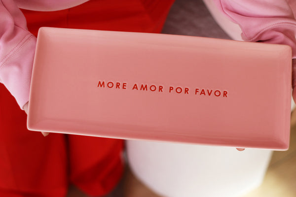 MORE AMOR POR FAVOR Ceramic Plate
