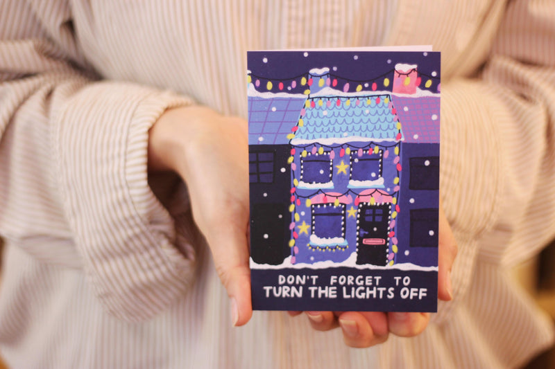 Don't Forget to Turn The Lights Off Christmas Card