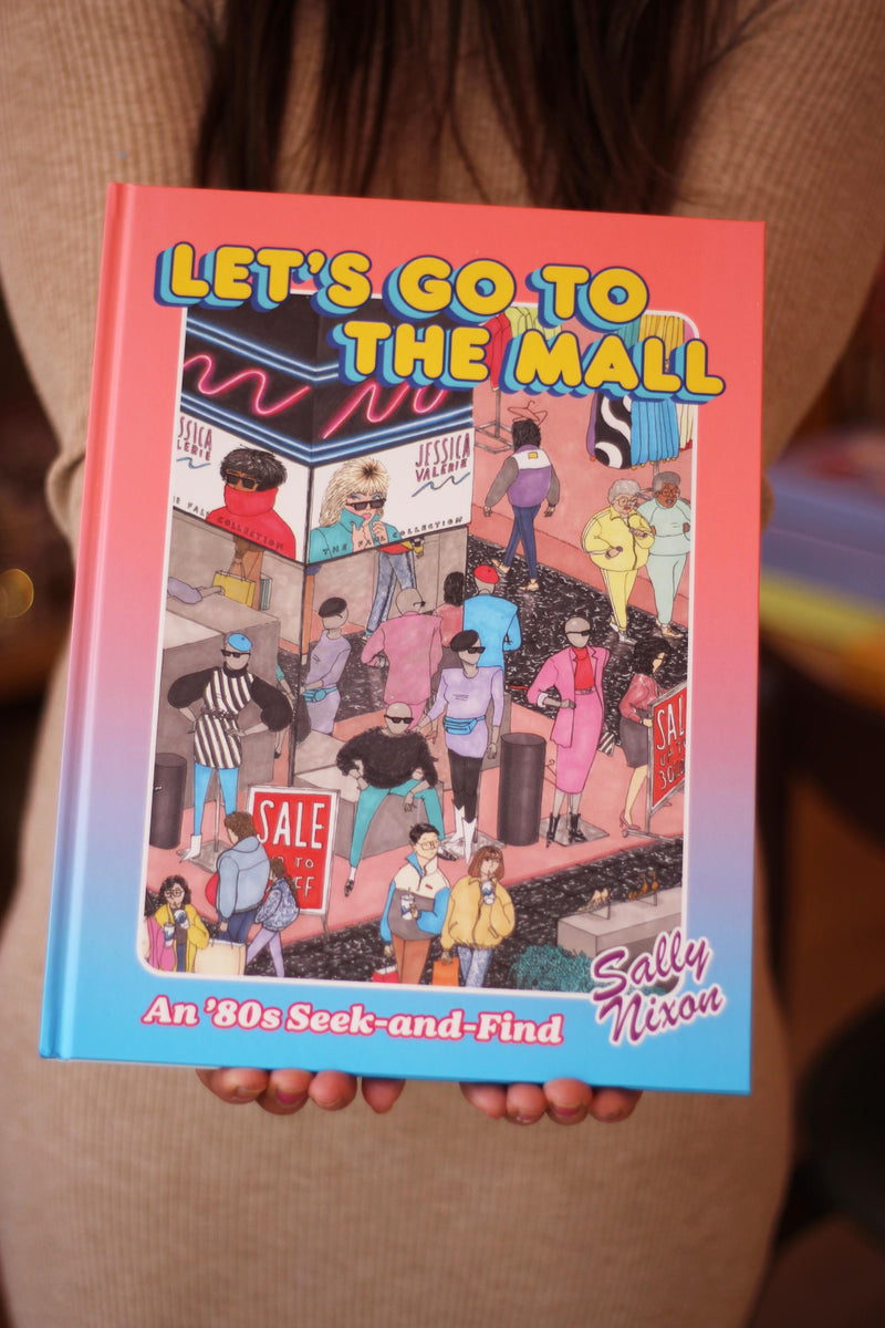 Let's Go to the Mall - An ’80s Seek-and-Find Hardback Book