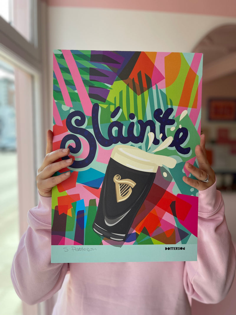 SLÁINTE Art Print
