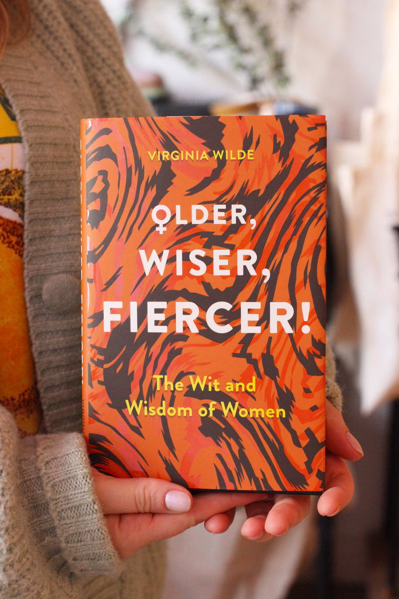 Older Wiser Fiercer Book