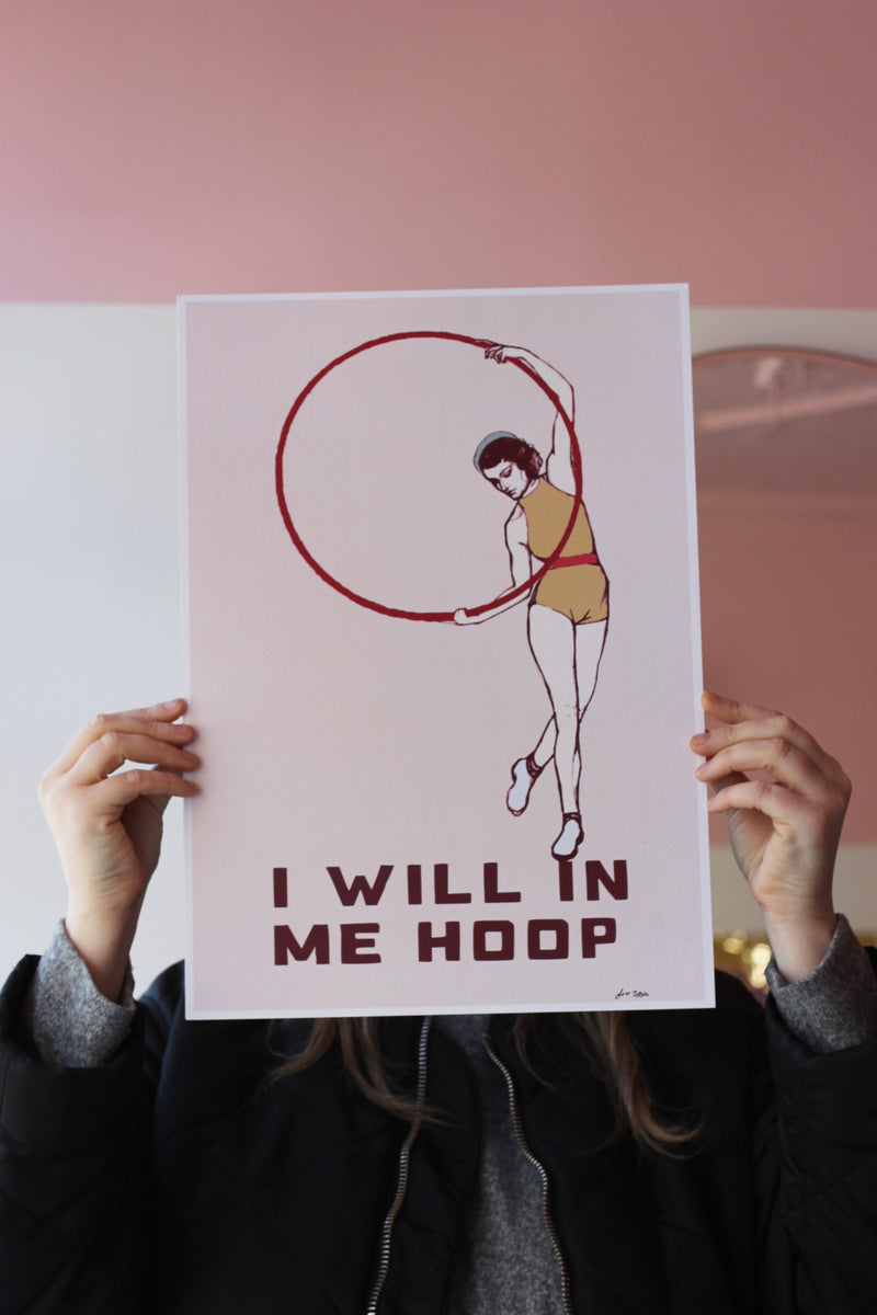 I will in me Hoop 2023 Edition Art Print