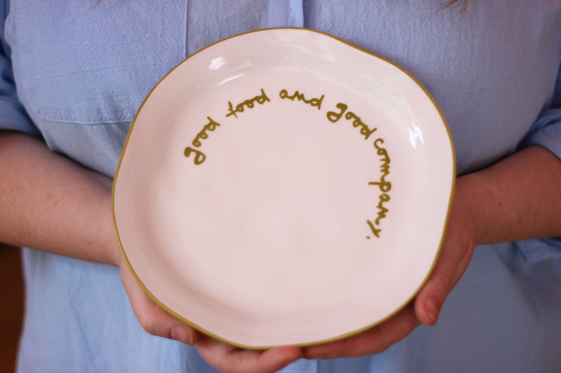 'Good food and good company' Statement Plate