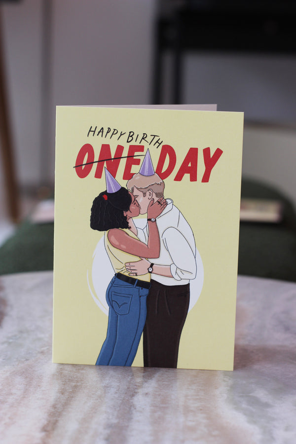 One Day Birthday Card