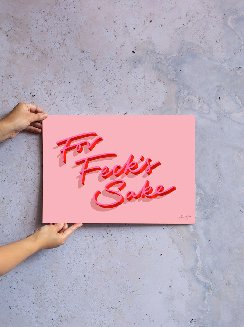 For Feck's Sake Art Print - Exclusive
