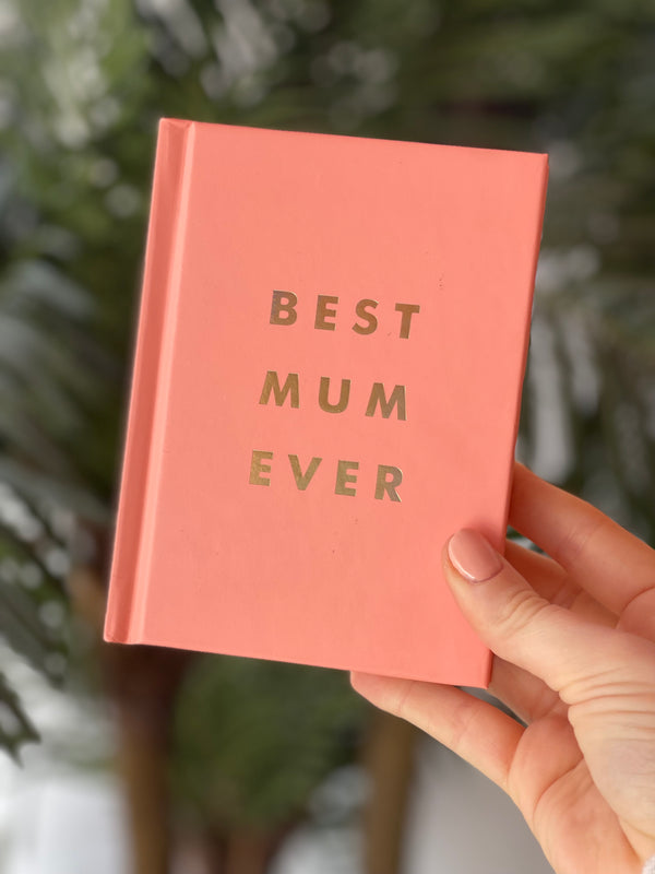 Best Mum Ever Book