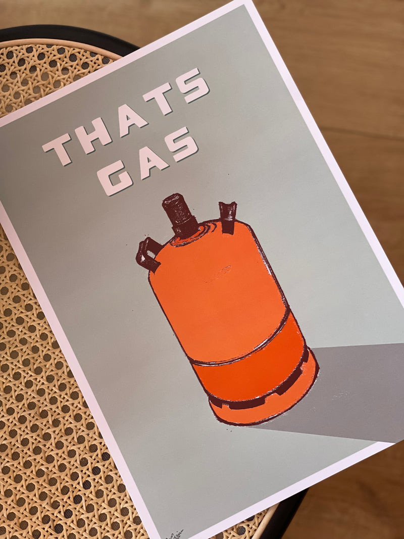 Thats Gas Print
