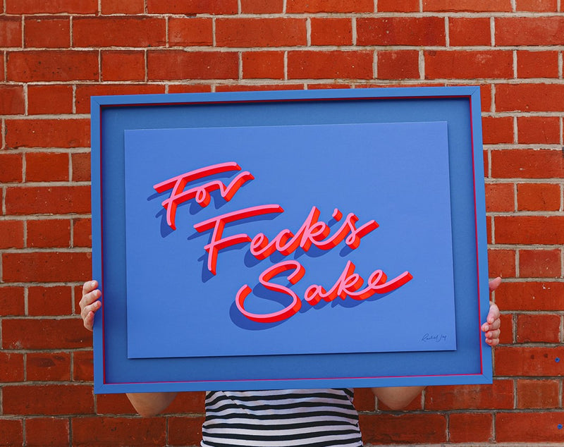 For Feck's Sake Art Print - Exclusive